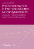 Cover: Politische Innovation in internationalisierten Nachkriegskontexten - VS Verlag f&uuml;r Sozialwissenschaften