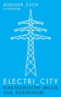 Cover: Electri_City - Suhrkamp