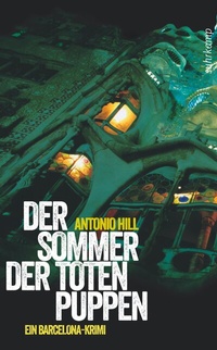 Abbildung von: Der Sommer der toten Puppen - Suhrkamp
