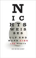 Cover: Nichts Wei&szlig;es - Suhrkamp