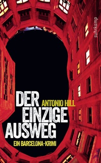 Abbildung von: Der einzige Ausweg - Suhrkamp