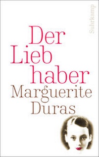 Abbildung von: Der Liebhaber - Suhrkamp