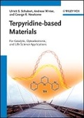 Cover: Terpyridine-based Materials - For Catalytic, Optoelectronic and Life Science Applications - Wiley-VCH