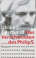 Cover: Das Verschwinden des Philip S. - Suhrkamp