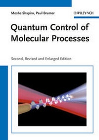 Abbildung von: Quantum Control of Molecular Processes - Wiley-VCH