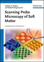 Cover: Scanning Probe Microscopy of Soft Matter - Fundamentals and Practises - Wiley-VCH