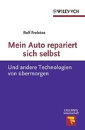 Cover: Mein Auto repariert sich selbst - Wiley-VCH