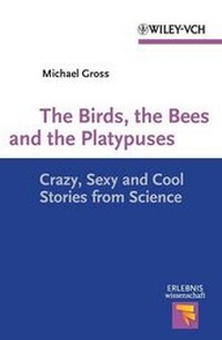 Abbildung von: The Birds, the Bees and the Platypuses - Wiley-VCH
