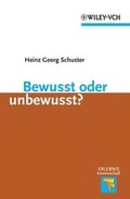 Cover: Bewusst oder unbewusst? - Wiley-VCH
