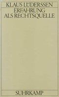 Abbildung von: Erfahrung als Rechtsquelle - Suhrkamp