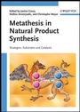 Cover: Metathesis in Natural Product Synthesis - Wiley-VCH