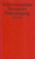 Cover: Weisen der Welterzeugung - Suhrkamp