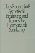 Cover: &Auml;sthetische Erfahrung und literarische Hermeneutik - Suhrkamp