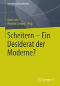 Cover: Scheitern - Ein Desiderat der Moderne? - Springer VS
