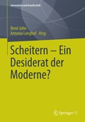 Cover: Scheitern - Ein Desiderat der Moderne? - Springer VS