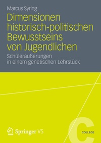 Abbildung von: Dimensionen historisch-politischen Bewusstseins von Jugendlichen - VS Verlag für Sozialwissenschaften