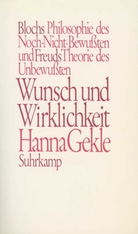 Enlarge image Cover: Wunsch und Wirklichkeit - Suhrkamp