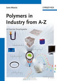Abbildung von: Polymers in Industry from A to Z - Wiley-VCH