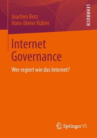 Enlarge image Cover: Internet Governance - Springer VS