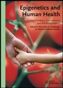 Cover: Epigenetics and Human Health - Wiley-Blackwell
