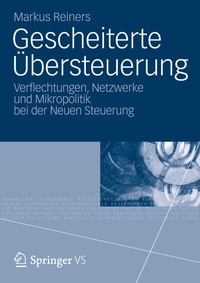 Enlarge image Cover: Gescheiterte Übersteuerung - VS Verlag für Sozialwissenschaften