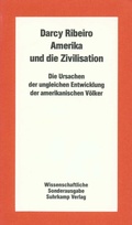 Cover: Amerika und die Zivilisation - Suhrkamp
