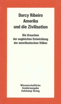 Enlarge image Cover: Amerika und die Zivilisation - Suhrkamp