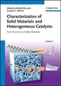 Cover: Characterization of Solid Materials and Heterogeneous Catalysts - From Structure to Surface Reactivity - Wiley-VCH