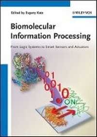 Enlarge image Cover: Biomolecular Information Processing - Wiley-VCH