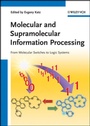 Cover: Molecular and Supramolecular Information Processing - Wiley-VCH
