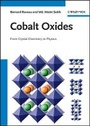 Cover: Cobalt Oxides - From Crystal Chemistry to Physics - Wiley-VCH
