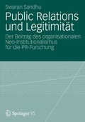Cover: Public Relations und Legitimit&auml;t - VS Verlag f&uuml;r Sozialwissenschaften