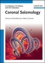 Cover: Coronal Seismology - Waves and Oscillations in Stellar Coronae - Wiley-VCH