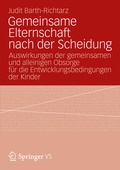 Bild: Gemeinsame Elternschaft nach der Scheidung - VS Verlag für Sozialwissenschaften