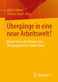 Cover: &Uuml;berg&auml;nge in eine neue Arbeitswelt? - Springer VS