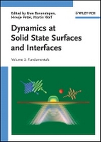 Enlarge image Cover: Dynamics at Solid State Surfaces and Interfaces Volume 2 - Fundamentals - Wiley-VCH
