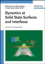 Cover: Dynamics at Solid State Surfaces and Interfaces - Wiley-VCH