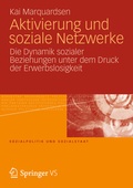 Cover: Aktivierung und soziale Netzwerke - VS Verlag f&uuml;r Sozialwissenschaften