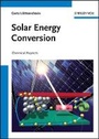 Cover: Solar Energy Conversion - Chemical Aspects - Wiley-VCH