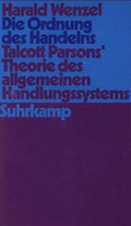 Cover: Die Ordnung des Handelns - Suhrkamp