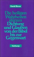 Cover: Die heiligen Wahrheiten st&uuml;rzen - Suhrkamp