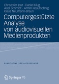 Cover: Computergest&uuml;tzte Analyse von audiovisuellen Medienprodukten - Springer VS