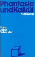 Cover: Phantasie und Kalk&uuml;l - Suhrkamp