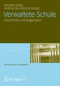 Cover: Verwaltete Schule - VS Verlag f&uuml;r Sozialwissenschaften