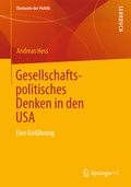 Cover: Gesellschaftspolitisches Denken in den USA - Springer VS