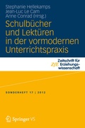 Cover: Schulb&uuml;cher und Lekt&uuml;ren in der vormodernen Unterrichtspraxis - Springer VS