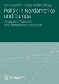 Cover: Politik in Nordamerika und Europa - VS Verlag f&uuml;r Sozialwissenschaften