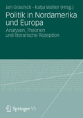 Cover: Politik in Nordamerika und Europa - VS Verlag f&uuml;r Sozialwissenschaften