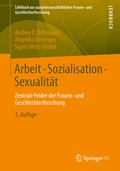 Cover: Arbeit - Sozialisation - Sexualit&auml;t - Springer VS