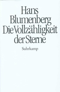 Abbildung von: Die Vollzähligkeit der Sterne - Suhrkamp